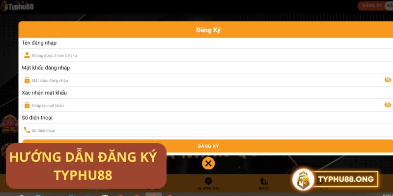 Hướng dẫn Đăng ký Typhu88
