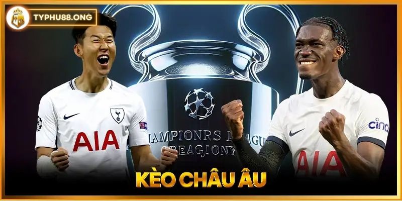 Cá cược kèo Châu Âu là gì?